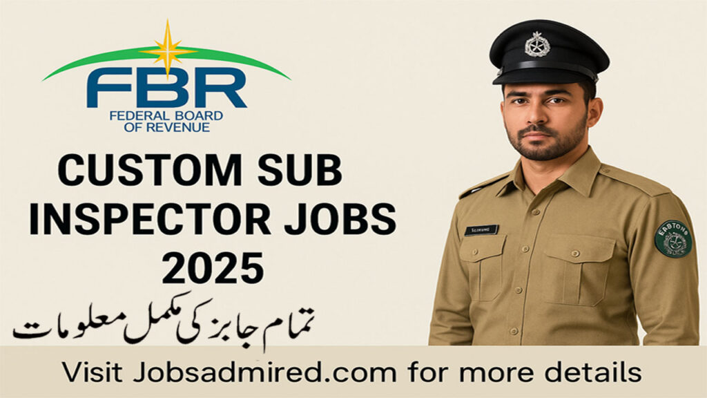Custom Sub Inspector Jobs 2025 | Apply Online for FBR
