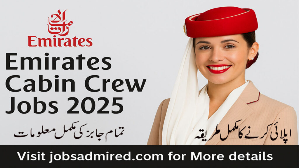 Emirates Cabin Crew Jobs 2025 – Apply Online