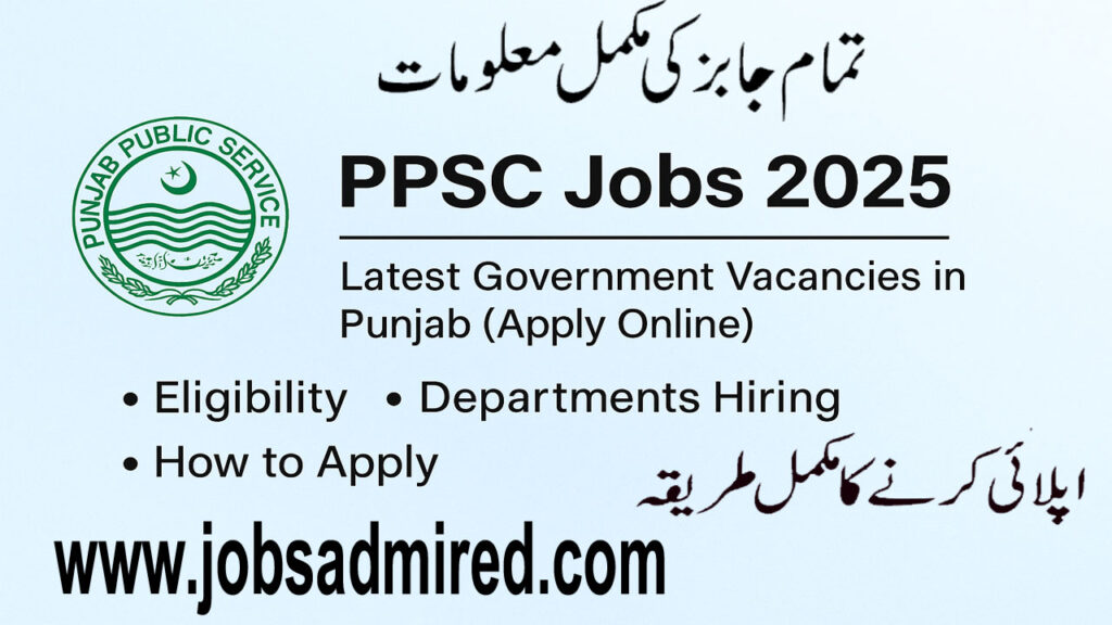 Punjab Public Service Commission Jobs 2025 | Apply Online for PPSC Latest Vacancies